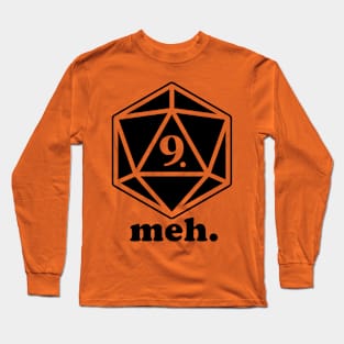 Meh Long Sleeve T-Shirt